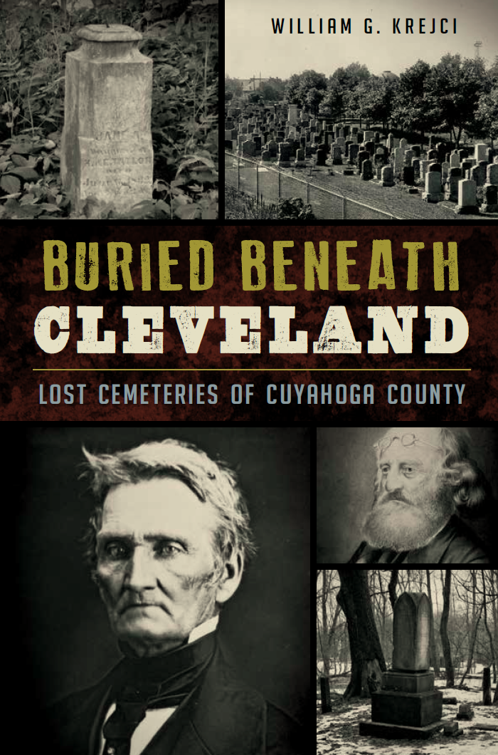Strange & Spooky - Buried Beneath Cleveland by William G Krejci