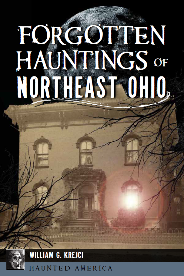 Strange & Spooky - Forgotten Hauntings of Northeast Ohio